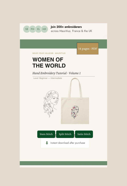 Women of the World — Hand Embroidery Tutorial Vol. 1 - Wear Your Values